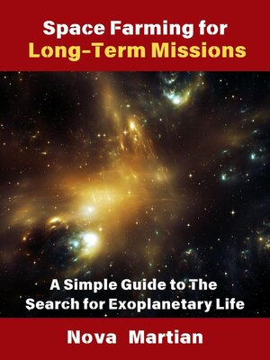 cover image of Space Farming for Long-Term Missions